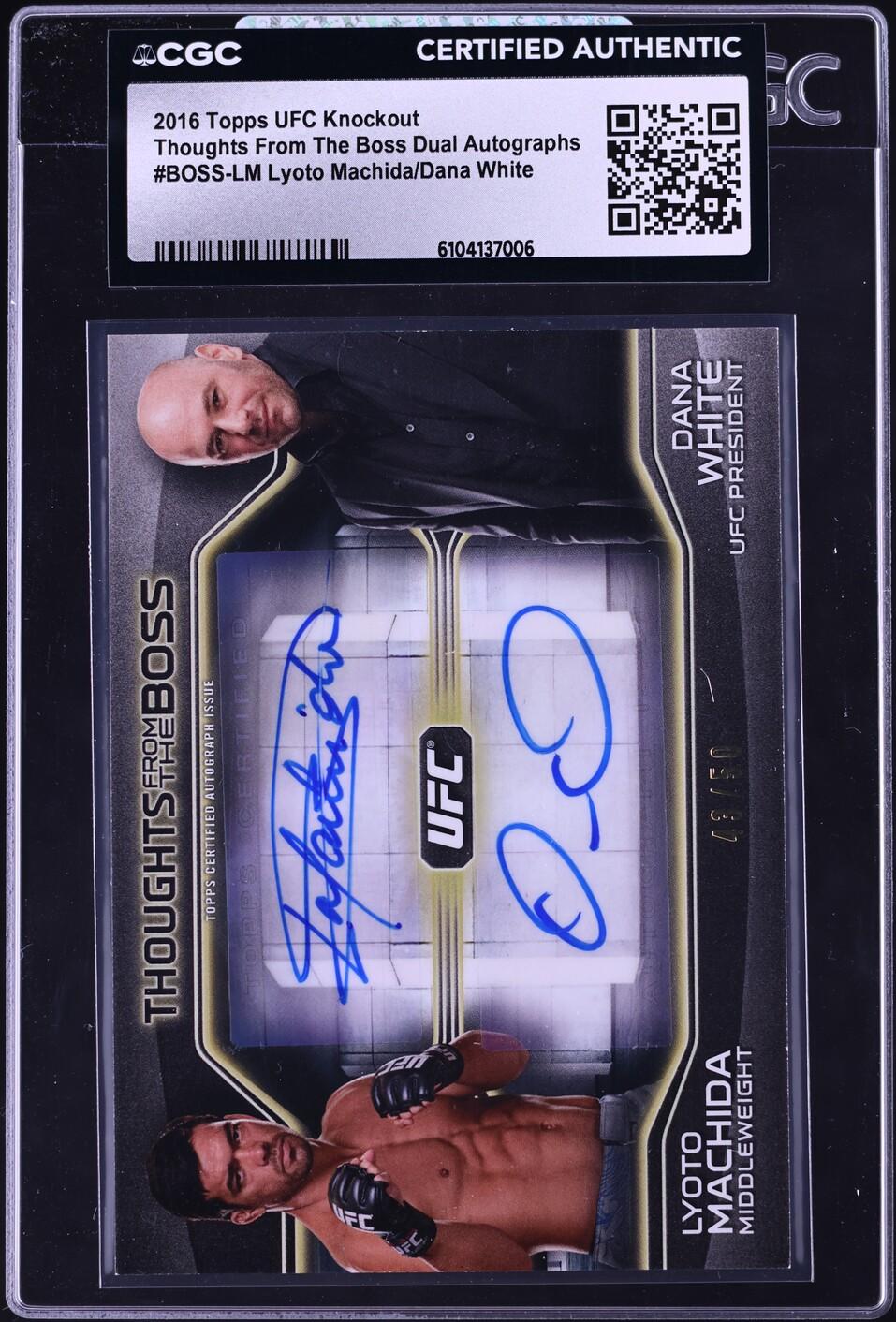 Knockout Thoughts from the Boss Dual AUTO Lyoto Machida/Dana White