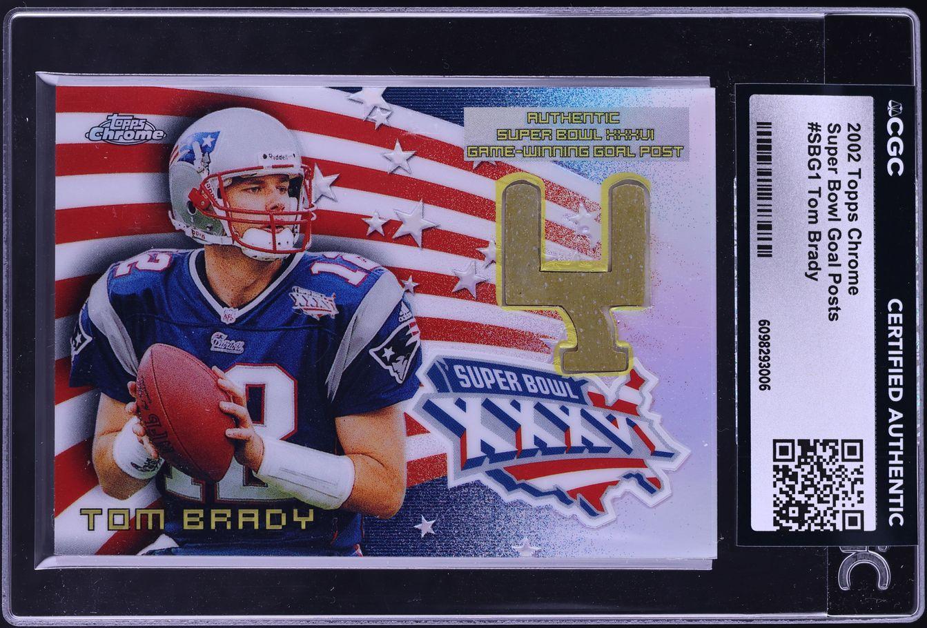 Super Bowl XXXVI Goal Posts Refractor Tom Brady